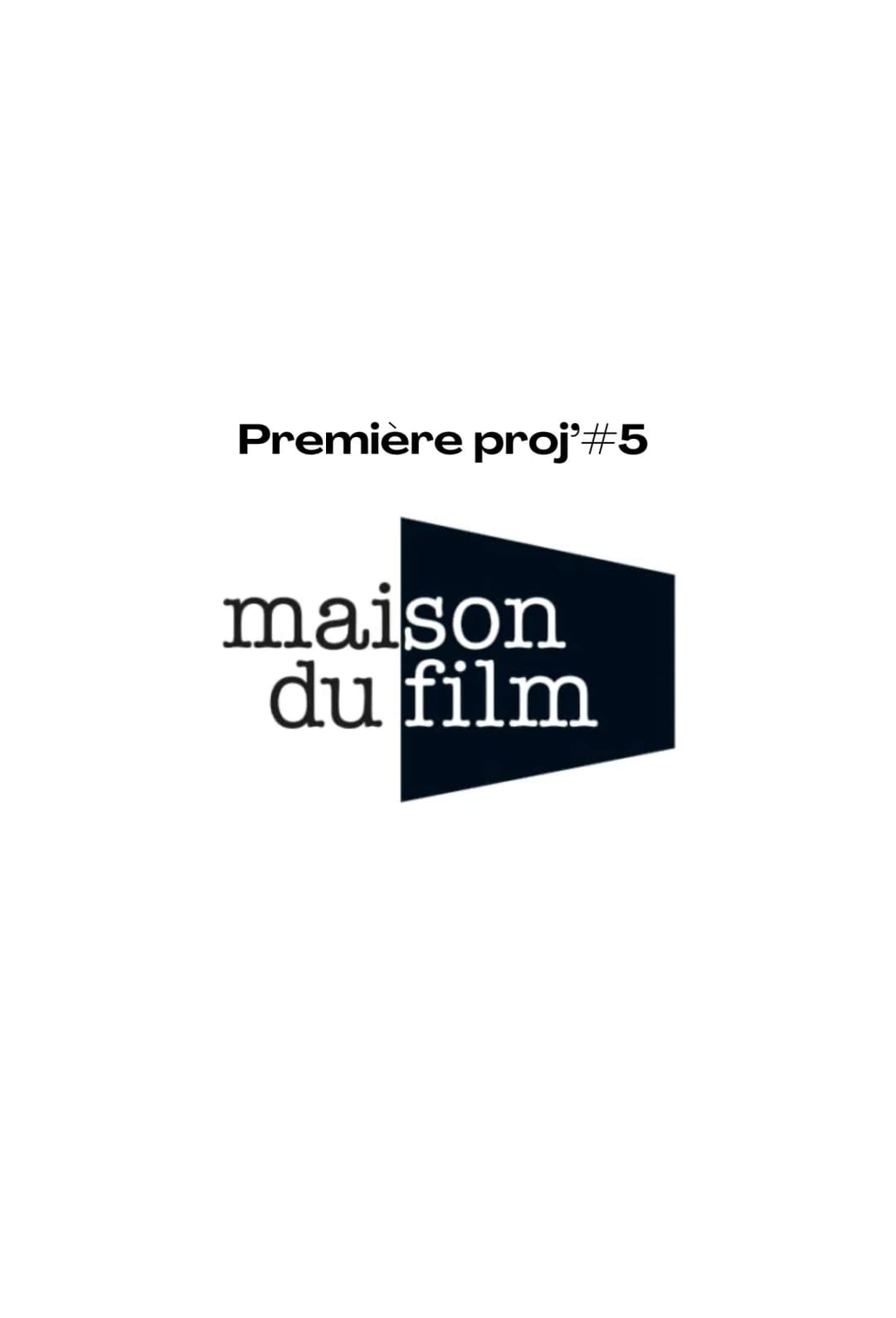 Affiche de Première Proj' #5