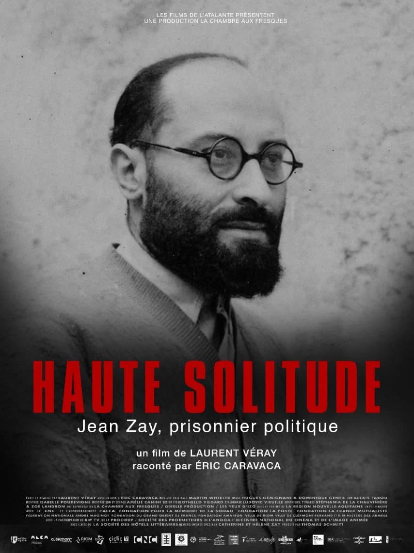 Affiche de Haute solitude, Jean Zay prisonnier politique