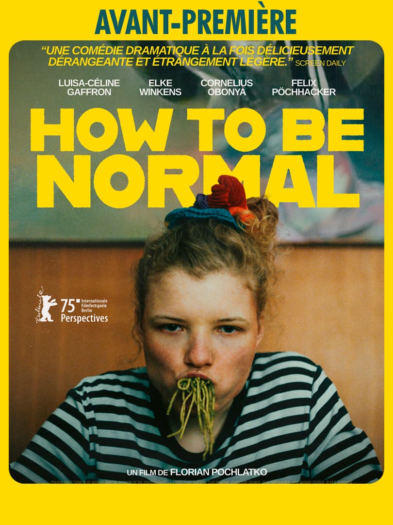 Affiche de How to be normal • Avant-première