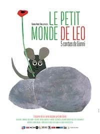 Affiche de Le Petit monde de Leo: 5 contes de Lionni