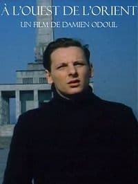 Affiche de A l'ouest de l'orient