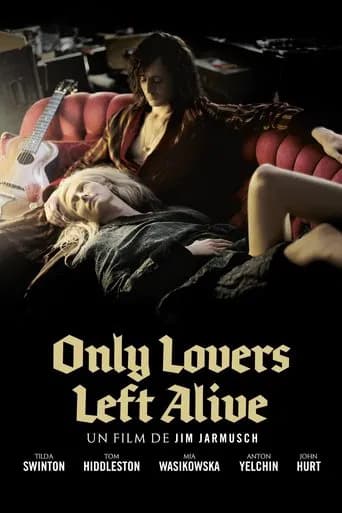 Affiche de Only Lovers Left Alive