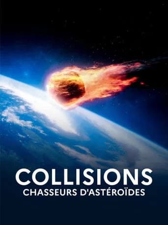 Affiche de Collisions, chasseurs d'astéroïdes