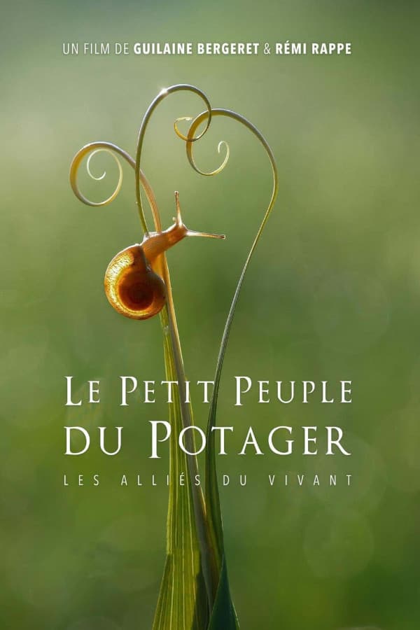 Affiche de Le Petit Peuple du Potager, Les Alliés Du Vivant