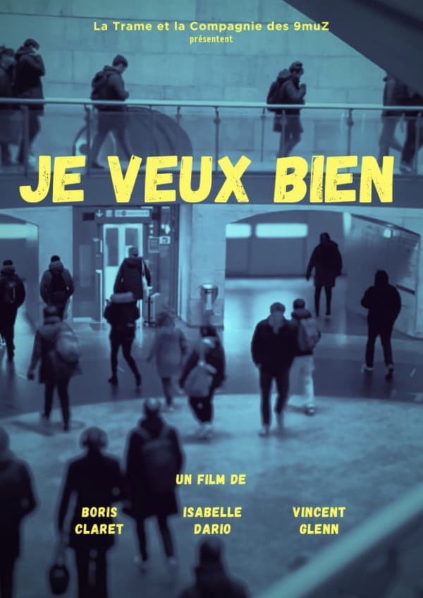 Affiche de Je Veux Bien