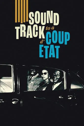 Affiche de Soundtrack to a Coup d'État
